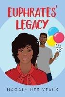 Euphrates' Legacy - Magaly Heriveaux - cover