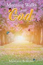 Morning Walks with God