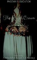 Libro in inglese The Royal Crown  - Pheonix Publication