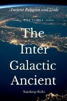 The Inter Galactic Ancient - Sandeep Bisht - cover