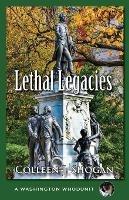 Lethal Legacies - Colleen Shogan - cover