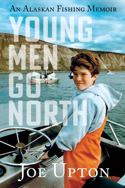 Young Men Go North - Joe Upton - ebook