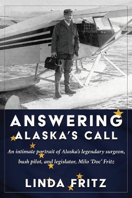 Answering Alaska's Call - Linda Fritz - cover