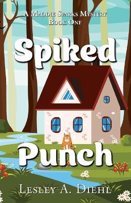 Spiked Punch - Lesley A Diehl - cover