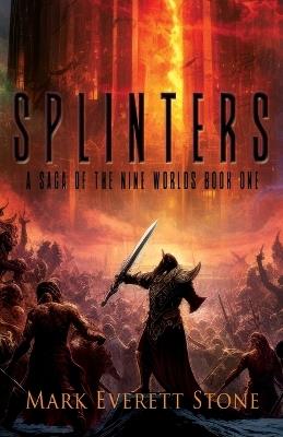 Splinters - Mark Everett Stone - cover