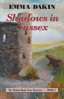 Shadows in Sussex - Emma Dakin - cover