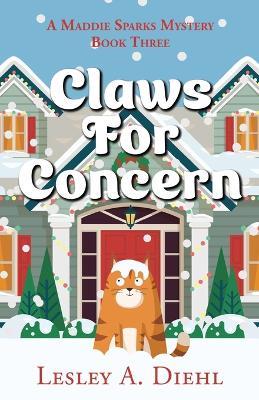 Claws for Concern - Lesley A Diehl - cover