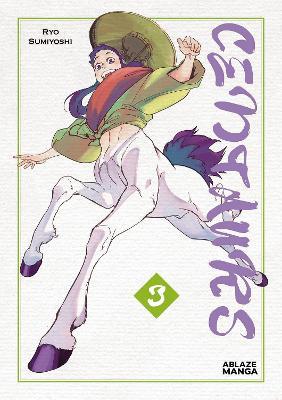 Centaurs Vol 3 - Ryo Sumiyoshi - cover