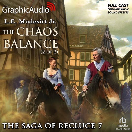 The Chaos Balance (2 of 2) [Dramatized Adaptation]