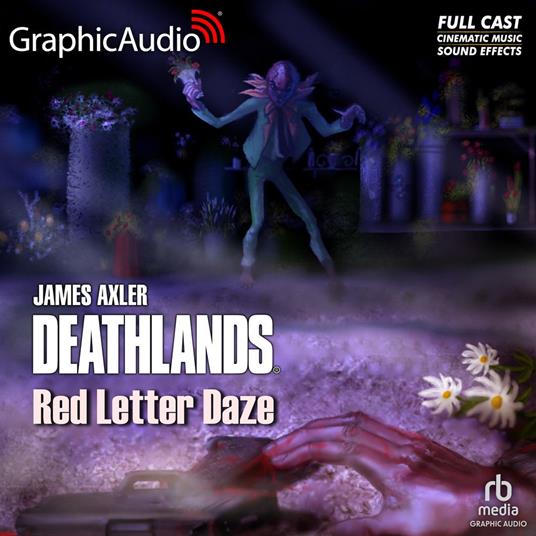 Red Letter Daze [Dramatized Adaptation]