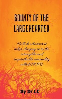 Bounty of the Largehearted - J - cover