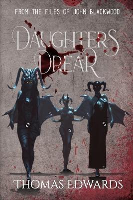 Daughters Drear - Thomas Edwards - cover