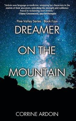Dreamer on the Mountain - Corrine Ardoin - cover