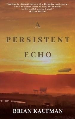 A Persistent Echo - Brian Kaufman - cover