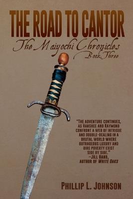 The Road to Cantor - Phillip L Johnson - cover