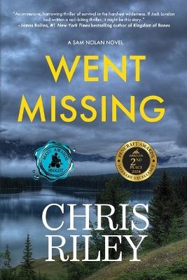 Went Missing: A Sam Nolan Novel - Chris Riley - cover