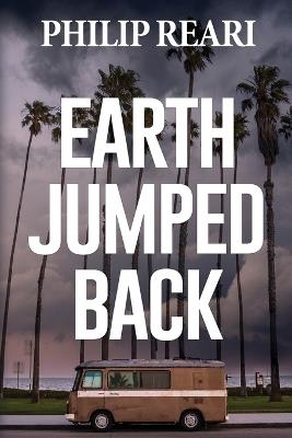 Earth Jumped Back - Philip Reari - cover