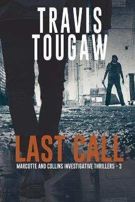 Last Call - Travis Tougaw - cover