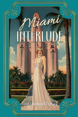 Miami Interlude - Linda Bennett Pennell - cover