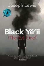 Black Yé'ii: (The Evil One)