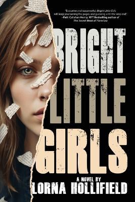 Bright Little Girls - Lorna Hollifield - cover