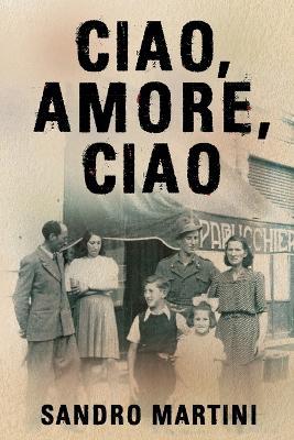 Ciao, Amore, Ciao: Based on a Heartbreaking True Story - Palazzo Ducale - cover