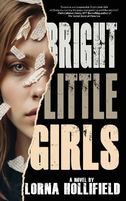 Bright Little Girls - Lorna Hollifield - cover