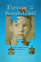 Therapy for the Wounded Child - Jerry W Robinson - cover