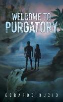 Welcome to Purgatory - Gerardo Bucio - cover