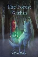 The Forest Within - Tiffany Rollett - cover