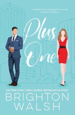 Plus One - Brighton Walsh - cover