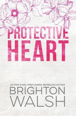Protective Heart Special Edition - Brighton Walsh - cover