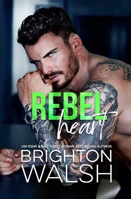 Rebel Heart - Brighton Walsh - cover
