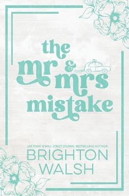 The Mr & Mrs Mistake Special Edition - Brighton Walsh - cover