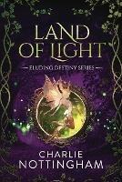 Land of Light - Charlie Nottingham - cover