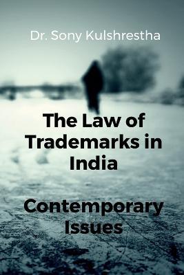 The Law of Trademarks in India - Sony - cover