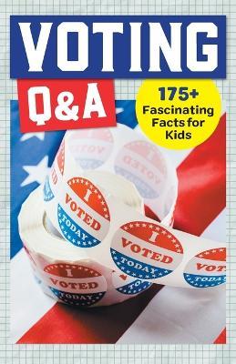 Voting Q&A - Rockridge Press - cover