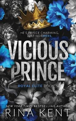 Vicious Prince: Special Edition Print - Rina Kent - cover