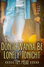 Don't Wanna Be Lonely Tonight