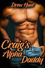 Craig's Alpha Daddy
