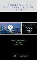 Summer Olympics - 'Mother of all Sporting Events' - Paul Arun - cover