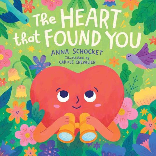 The Heart That Found You - Anna Schocket,Carole Chevalier - ebook