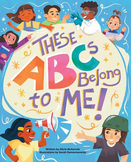 These ABCs Belong to Me! - Alicia McKenzie,Sarah Demonteverde - ebook
