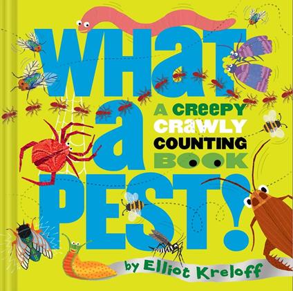 What a Pest - Elliot Kreloff - ebook