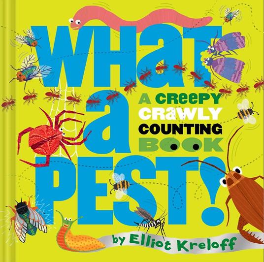 What a Pest - Elliot Kreloff - ebook