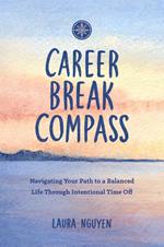 Career Break Compass