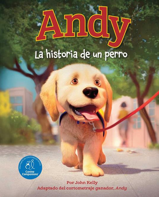 Andy (Spanish Edition) - Ignite Animation Studios,John Kelly - ebook