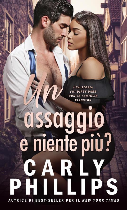Un assaggio e niente più? - Carly Phillips - ebook