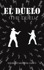 El Duelo (The Duel)