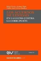 Libro inglese Los Acuerdos de Lenidad En La Lucha Contra La Corrupcion Rafael S Jimenez Tapia , Emilio J Urbina Mendoza